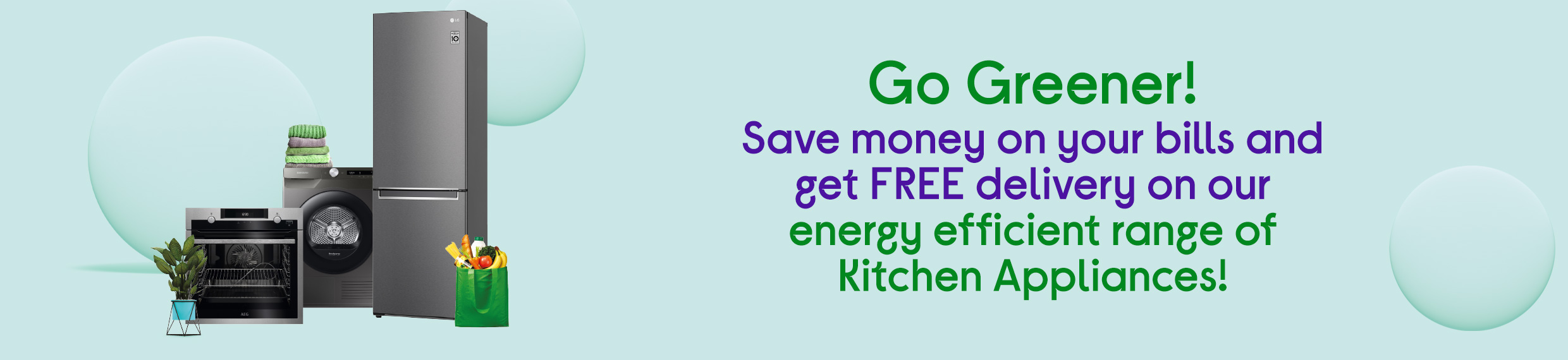 Free delivery on energy efficient appliances