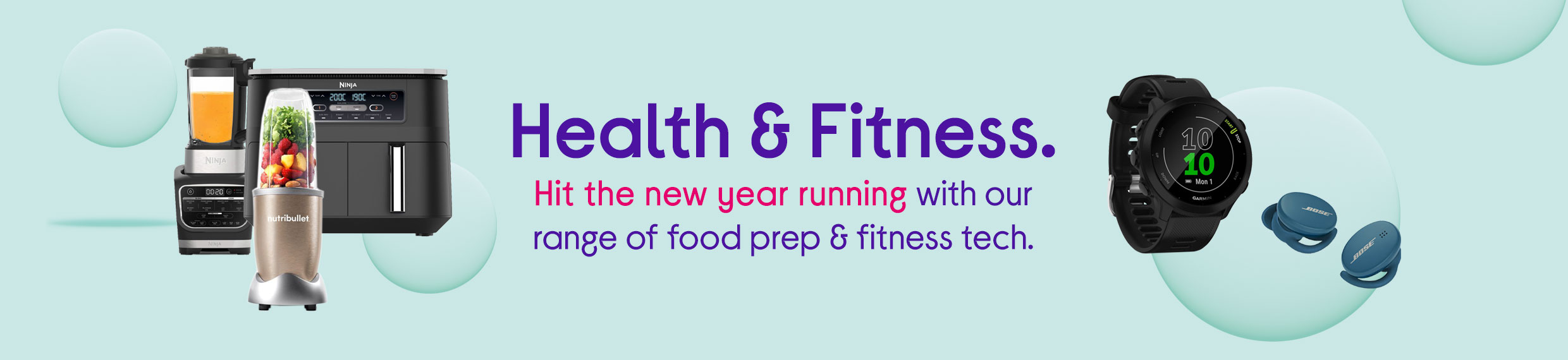 Tech for fitness, healthy eating and living