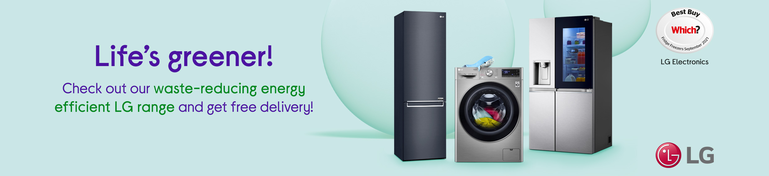 Go green with free delivery on energy efficient LG products